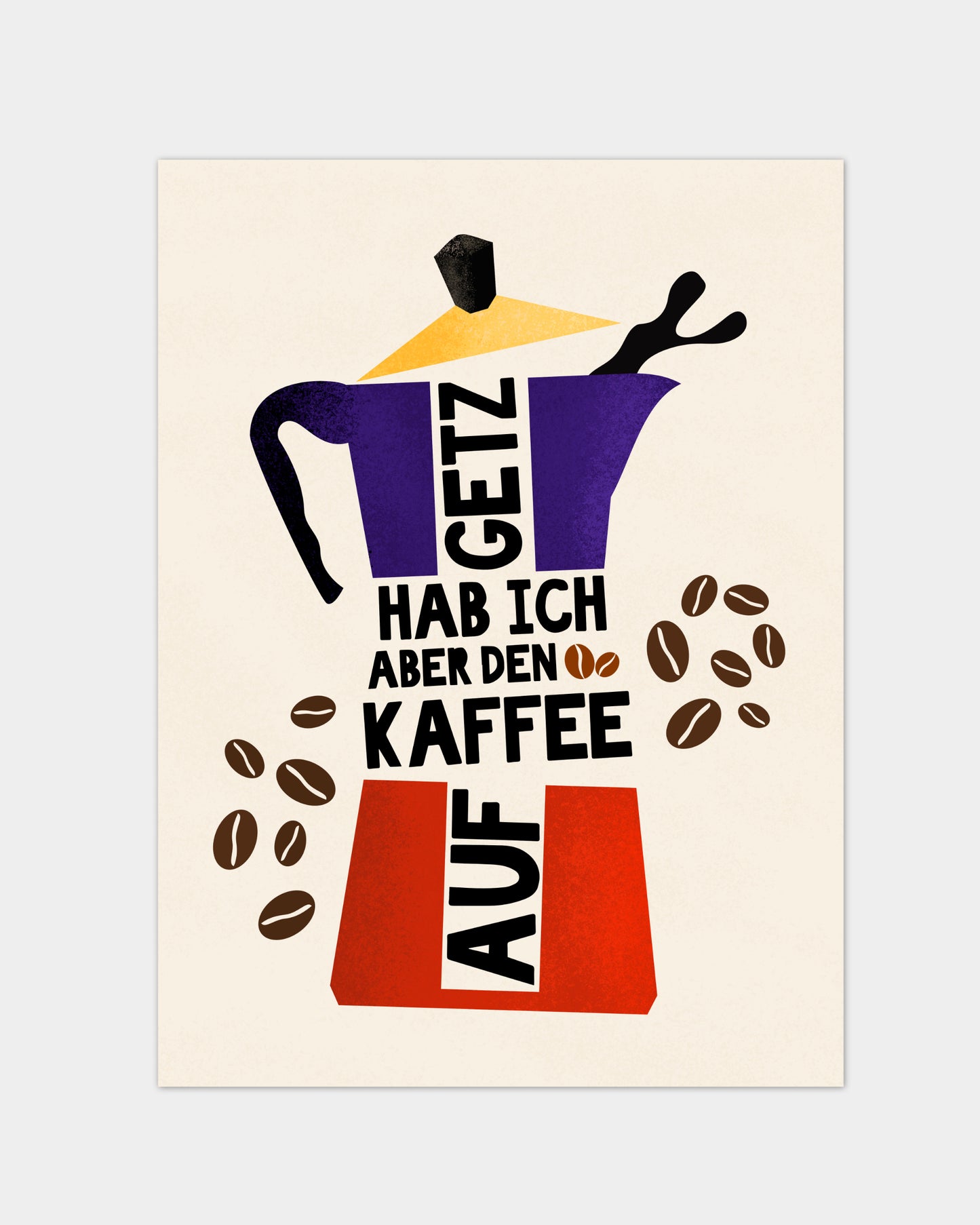 Kaffee Poster mit Ruhrpott Spruch.