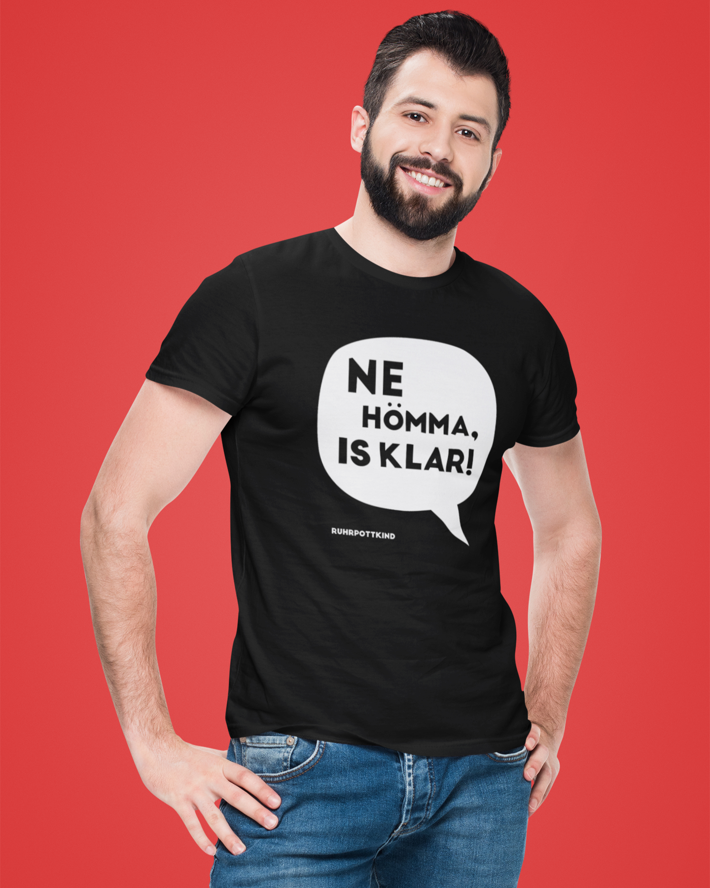 Hochwertiges Baumwollshirt mit Ruhrgebiet-Slang „Ne Hömma, is klar!