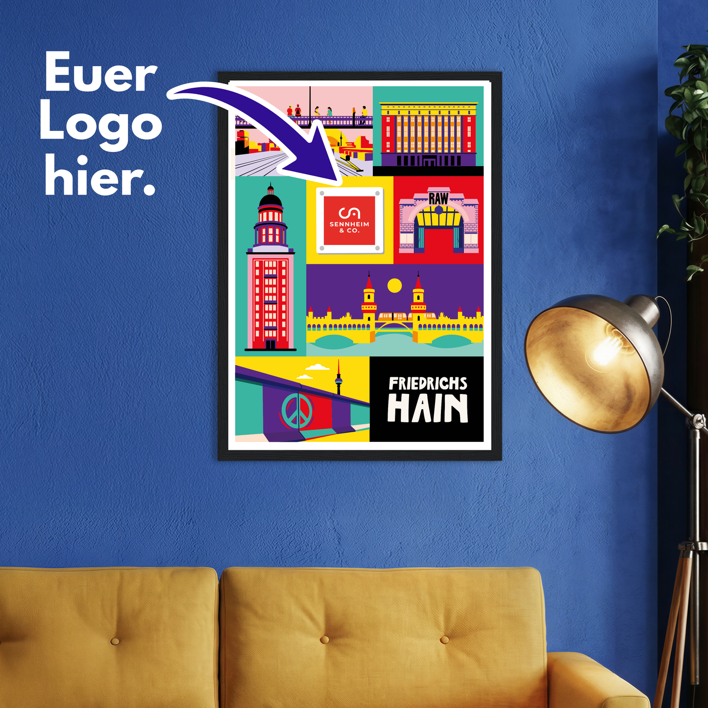 Personalisiertes B2B Poster Berlin Friedrichshain mit Platzhalter-Pfeil für dein Firmenlogo, ideal als Kundengeschenk. Präsentiert über einem gelben Sofa an einer blauen Wand.