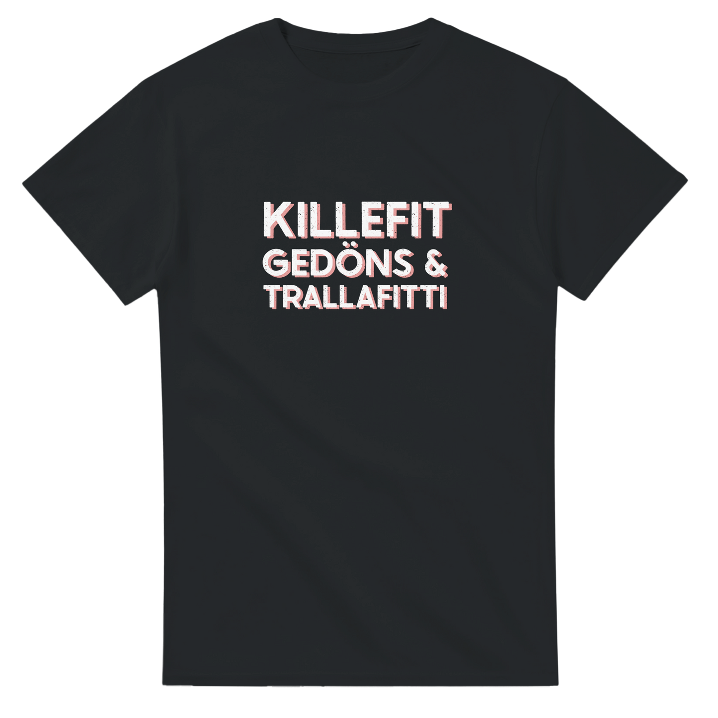 T-Shirt mit dem Ruhrpott-Spruch „Killefit, Gedöns & Trallafitti“  in Schwarz.